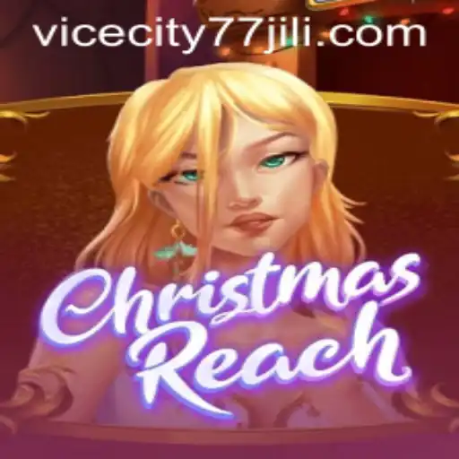 ChristmasReach: A New Era in Festive Gaming with ViceCity77